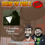 Behind the Panels One Shot - Larime Taylor