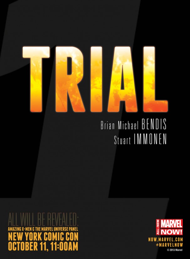 TRIAL (Marvel Now)