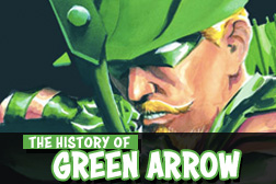 The History of Green Arrow