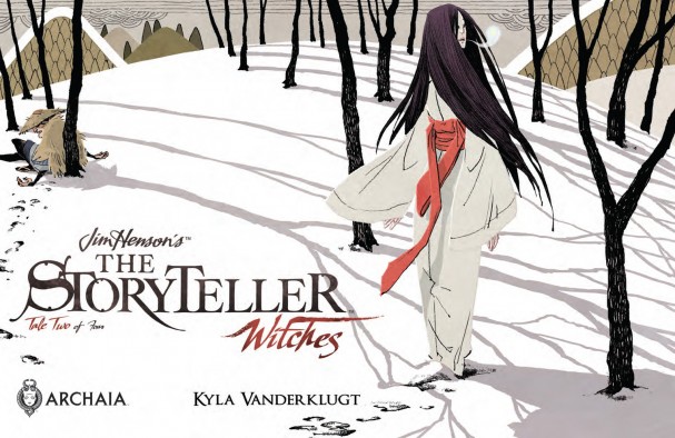 Jim Henson's Storyteller: Witches #2 (Archaia) - Artist: Kyla Vanderklugt