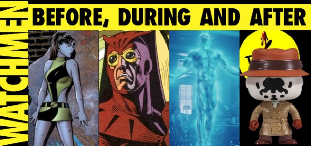 Behind The Panels 149 - Before, During, and After Watchmen